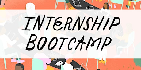 Internship Bootcamp: Recruiting Trends tickets
