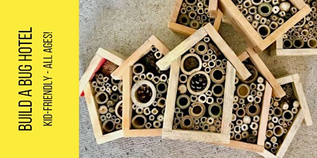 Build a Bug Hotel - All Ages Workshop! tickets