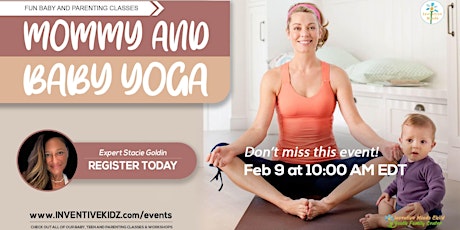 Mommy And Baby Yoga (February) Tickets
