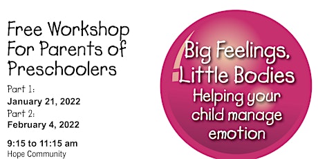 BIg Feelings, Little Bodies: Helping your child manage emotion tickets