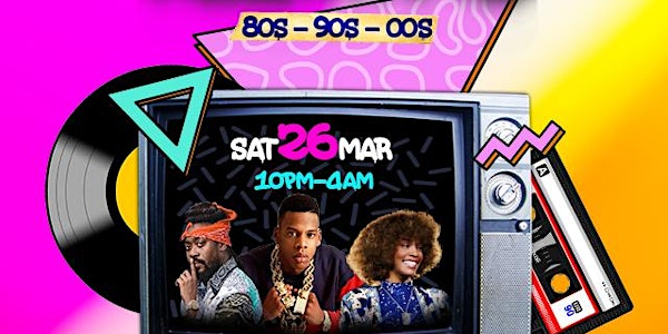 REMINISCE {80s - 90s - 00s} Party
