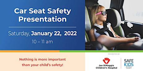 Child Safety - Car Seat Safety tickets