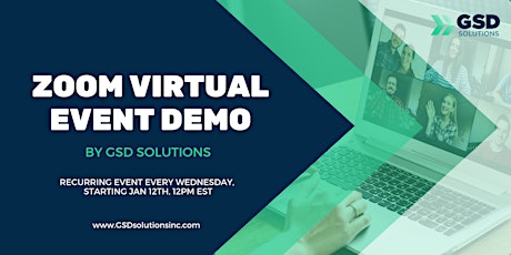 Zoom Virtual Event Demo by GSD Solutions tickets