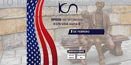 KCN Speed Networking USA Zona E - 2 de febrero entradas