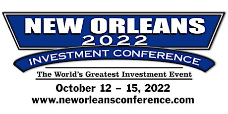 2022 New Orleans Investment Conference