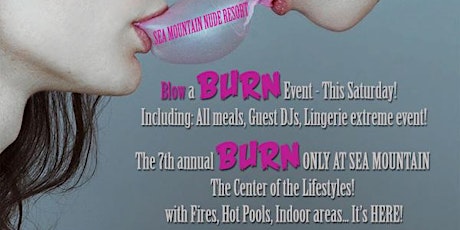 Lifestyles Clothing Optional Couples Resort present the BURN  all inclusive