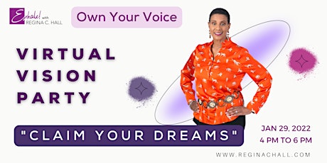 Own Your Voice: Claim Your Dreams tickets