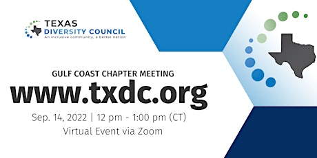 Texas Diversity Council: Gulf Coast Chapter Meeting tickets