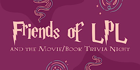 Friends of LPL and the Movie/Book Trivia Night tickets