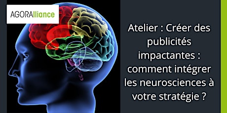 Créer des publicités impactantes optimisées par les neurosciences ! tickets