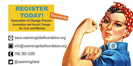Innovators of Change Forum: Innovation & Social Change for Girls and Women primary image