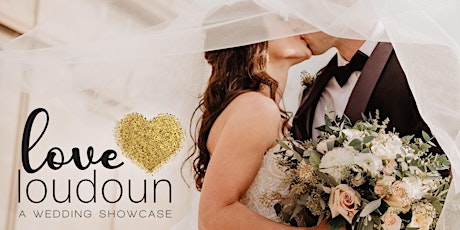 Love Loudoun: A Wedding Showcase tickets