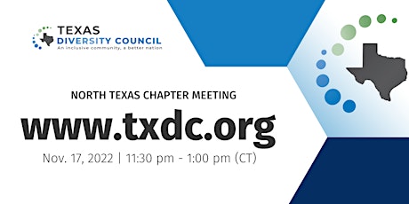 Texas Diversity Council: North Texas Chapter Meeting