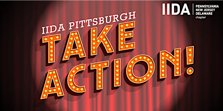 IIDA Pittsburgh TAKE ACTION Sponsorship tickets