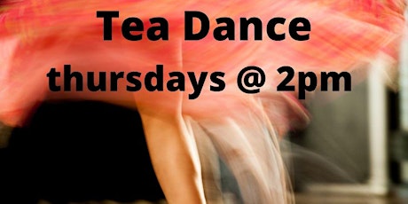 Tea Dance tickets