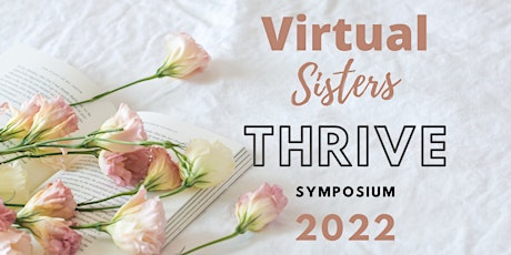 Sisters Thrive Symposium 2022 tickets