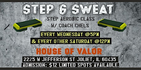 Step & Sweat Step Aerobics Class w/ CoachChels tickets
