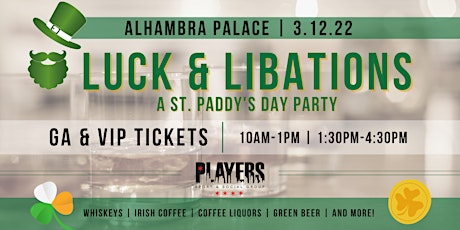 Luck & Libations: A St. Paddy's Day Party tickets