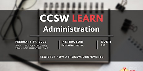 CCSW Learn: Administration tickets