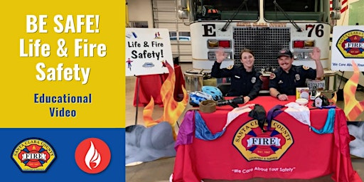 ON DEMAND: Be Safe! Life & Fire Safety Educational Video FREE - 2023 primary image
