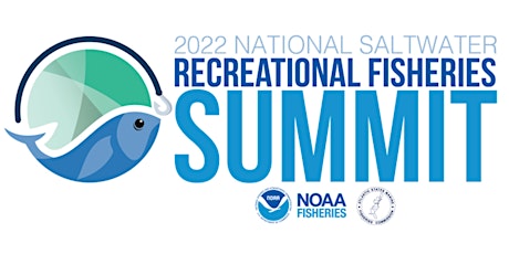 2022 National Saltwater Recreational Fisheries Summit tickets