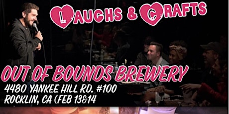 Valentines Weekend: Laughs & Crafts (A Night of Comedy & Beer Tasting) tickets