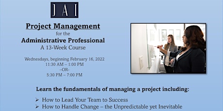 Project Management for the Administrative Professional :  A 13-week course tickets