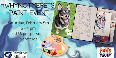 #WhyNotMePets Paint Event tickets