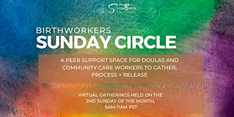 Birthworkers Sunday Circle: February 2022 tickets