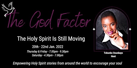 The God Factor Conference - The Holy Spirit Is Still Moving tickets