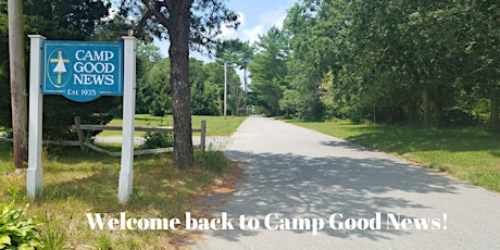 Camp Good News 85th Anniversary Alumni Event in Forestdale, Massachusetts tickets