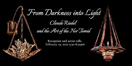 From Darkness into Light: the Art of the Ner Tamid Exhibition Reception tickets