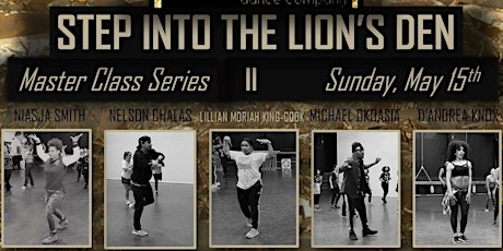 Step into The Lion's Den II - Master Class Series primary image