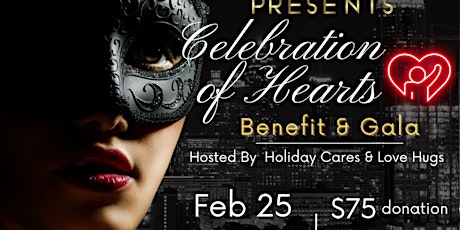 Annual Celebration of Hearts Benefit & Gala tickets