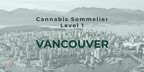 Cannabis Sommelier Level 1 | Vancouver tickets