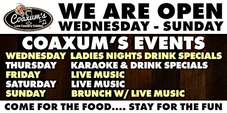 Coaxum's Is Open Every Wednesday To Sunday primary image