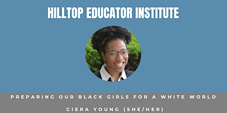 NEW DATE!: Preparing Our Black Girls For A white World