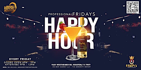 PROFESSIONAL FRIDAYS Presents A Black Business Networking Happy Hour! tickets