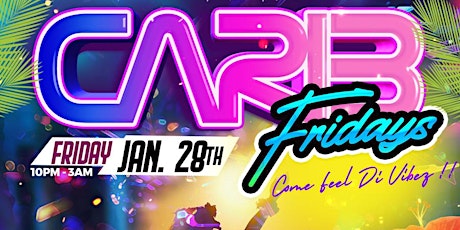Carib Friday’s “South Florida’s #1 Weekly Hot Spot” tickets