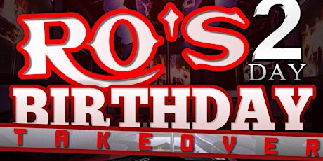 Ro's Two Day #PopYoShit Birthday Take Over tickets