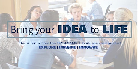 Build your Product - Summer TECH program - June 27, 2016 - July 22, 2016 primary image