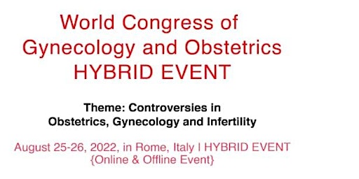 World Congress of Gynecology and Obstetrics - HYBRID EVENT