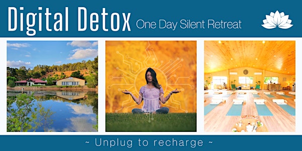 Digital Detox One Day Silent Retreat: Unplug to Recharge