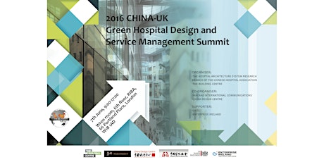 2016 UK-China Green Hospital Design and Service Management Summit primary image