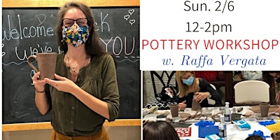 Pottery Workshop w/ Raffa of Sunken Orchard Ceramics