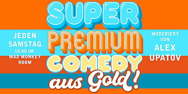 Stand-Up Comedy Show - Samstag 18:00 - Prenzlauer Berg 2G PLUS