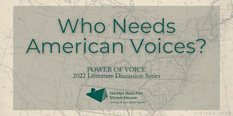 Who Needs American Voices? (Power of Voice 2022 Literature Discussion) biglietti