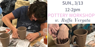 Pottery Workshop w/ Raffa of Sunken Orchard Ceramics