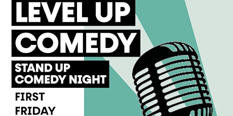 Level Up Comedy - Stand Up Comedy Night tickets