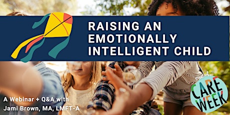 Raising an Emotionally Intelligent Child Workshop tickets